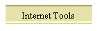 Internet Tools